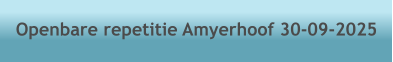 Openbare repetitie Amyerhoof 30-09-2025